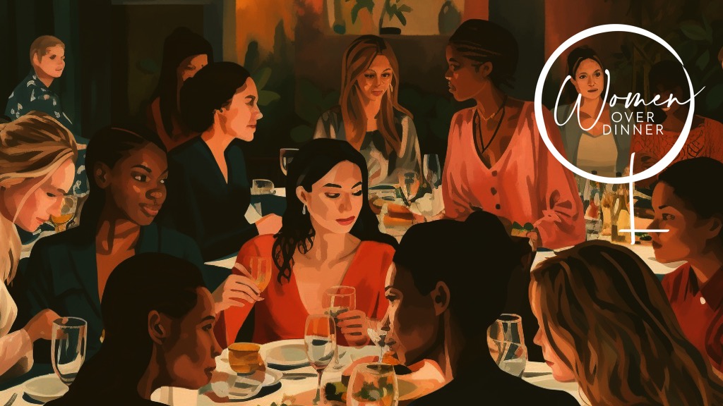 Women Over Dinner | December 16