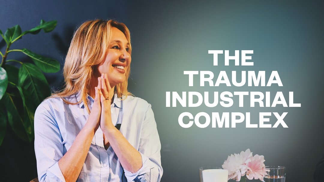 The Trauma Industrial Complex