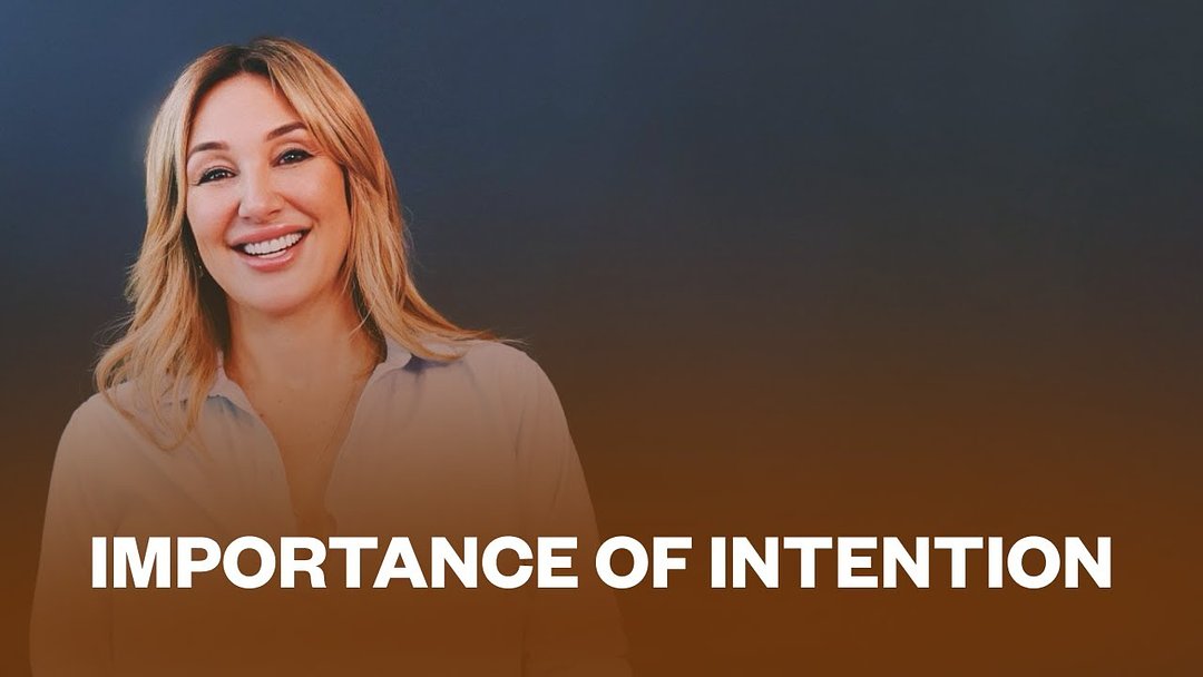 Importance of Intention