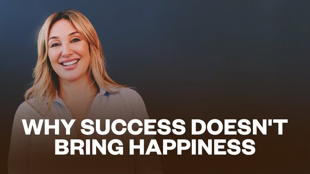 Why Success Doesn't Bring Happiness