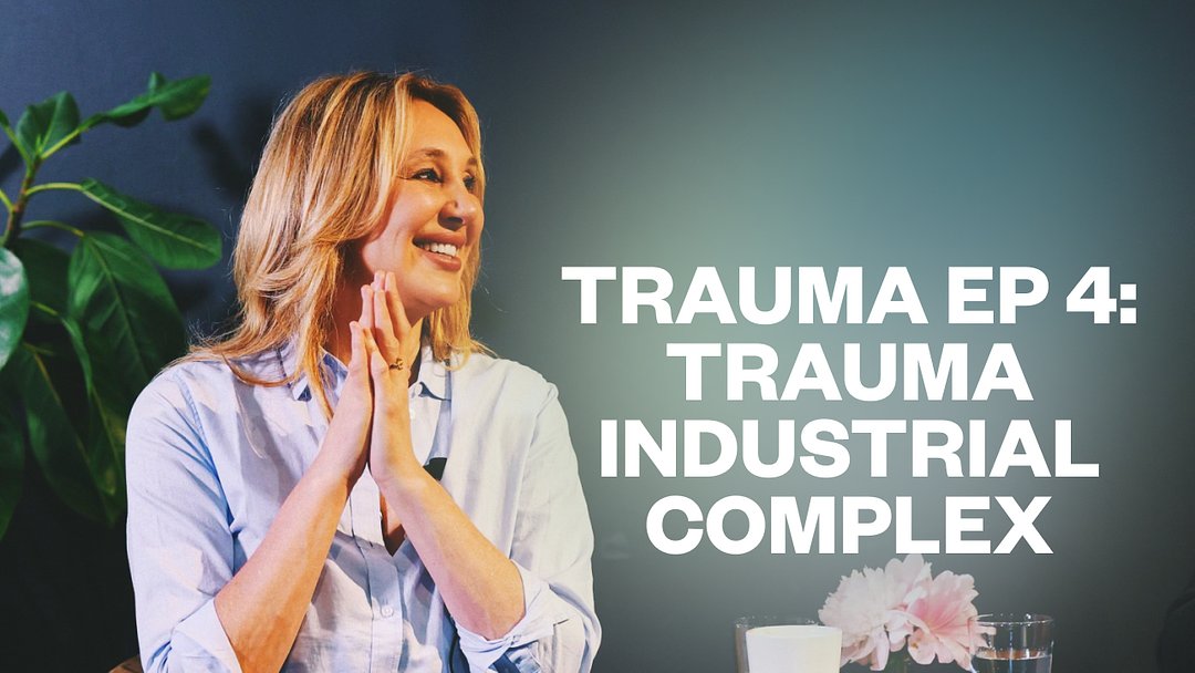 Trauma Ep 4: Trauma Industrial Complex