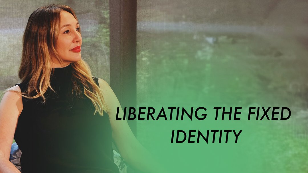 Liberating the Fixed Identity