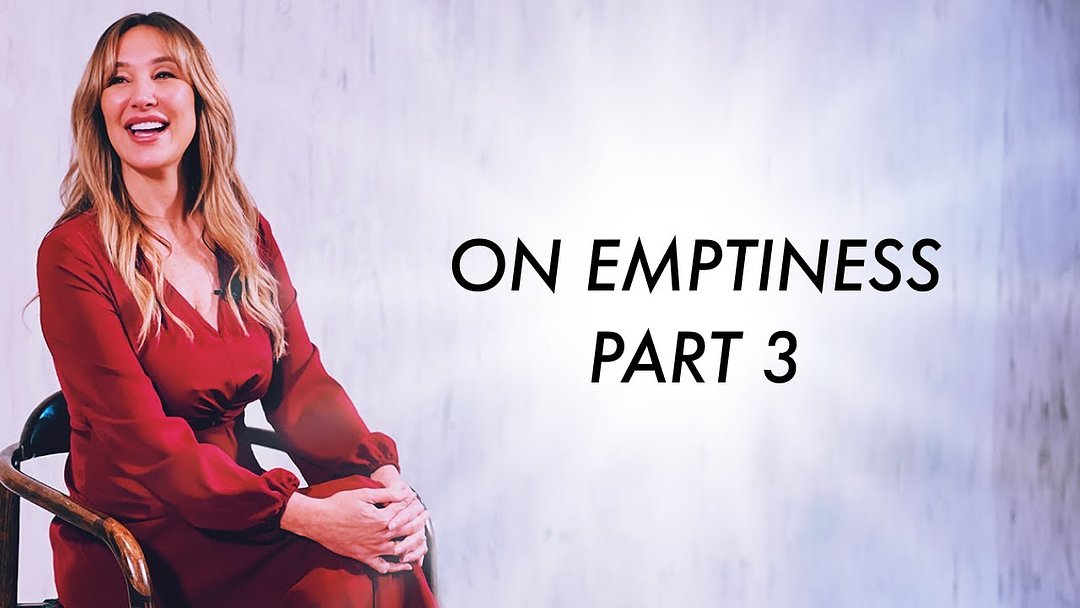 On Emptiness with Nicole Daedone Part III