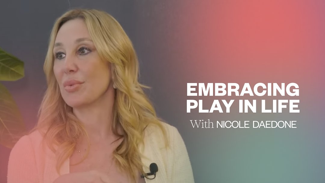 Embracing Play in Life