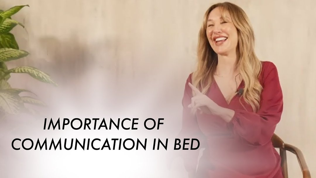 Importance of Communication in Bed