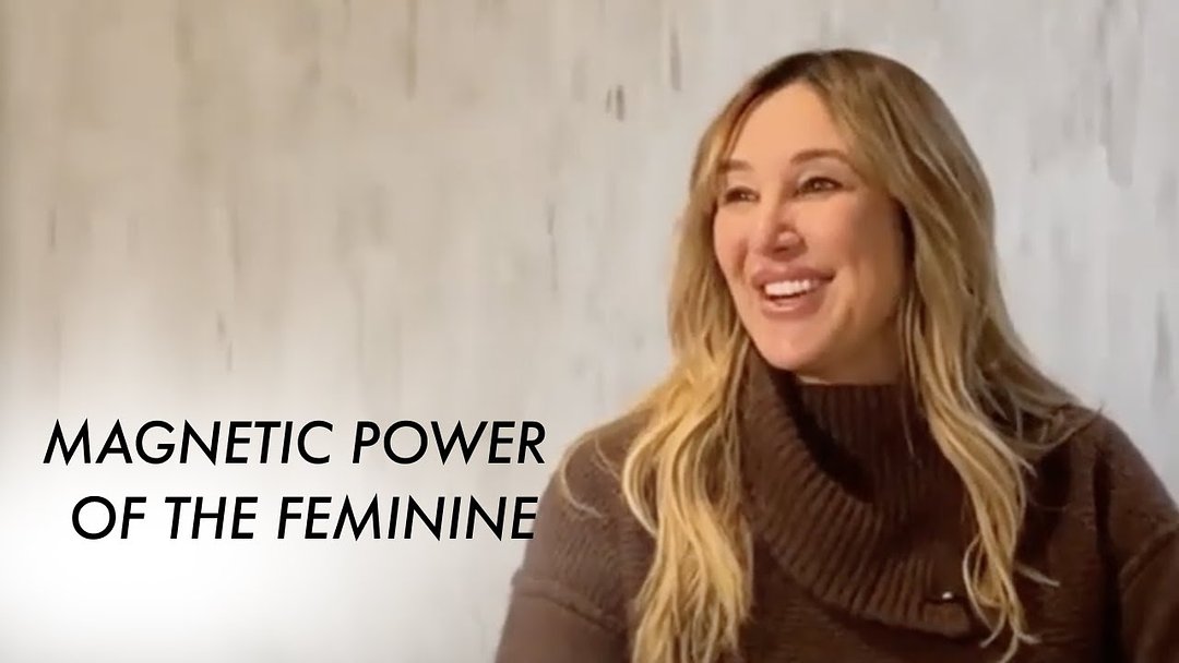 Magnetic Power of the Feminine