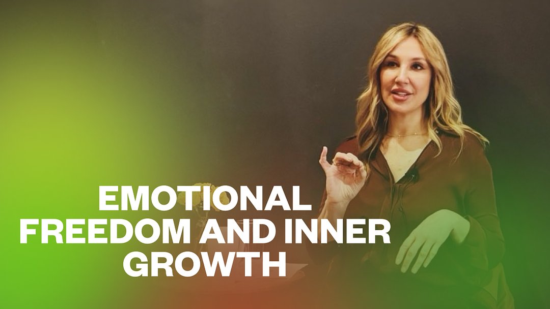Emotional Freedom and Inner Growth