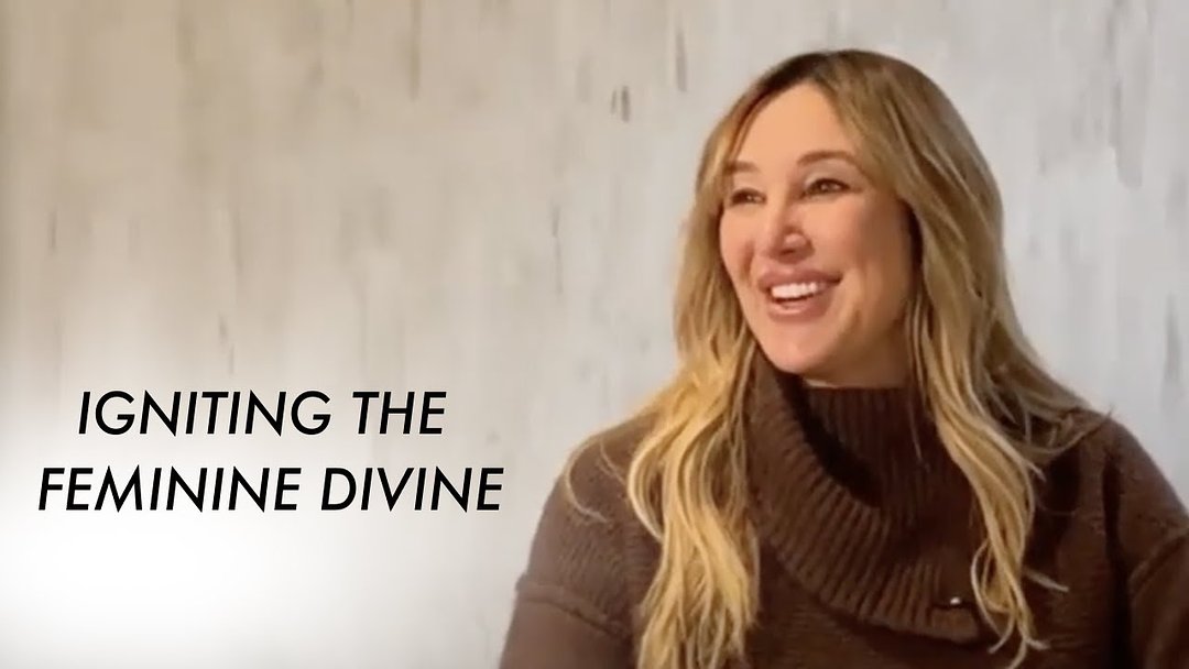 Igniting the Feminine Divine