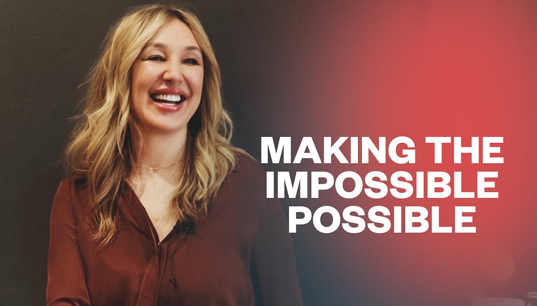 Making the Impossible Possible