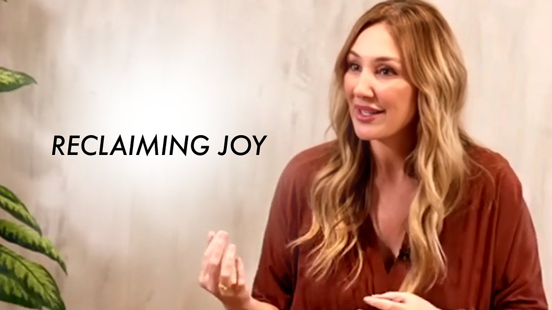 Reclaiming Joy