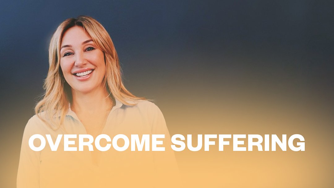 Overcome Suffering
