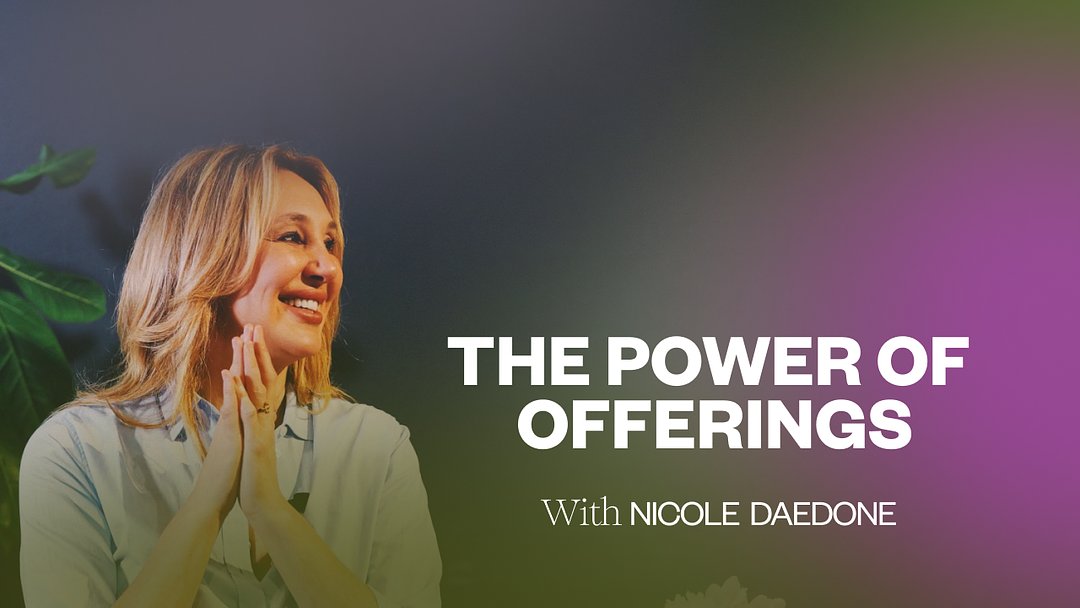 The Power of Offerings