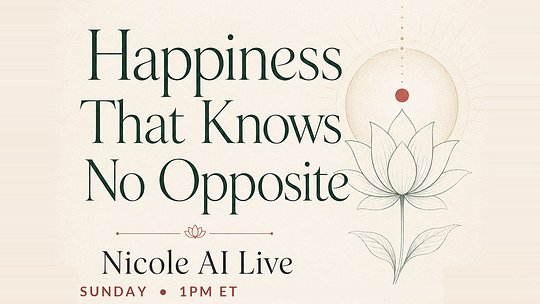 Happiness That Knows No Opposite: Nicole AI Live