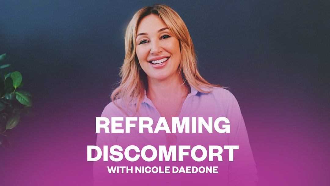 Reframing Discomfort