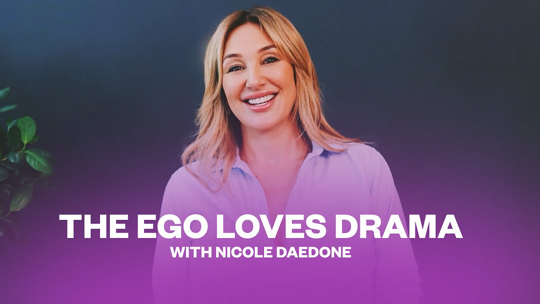 The Ego Loves Drama