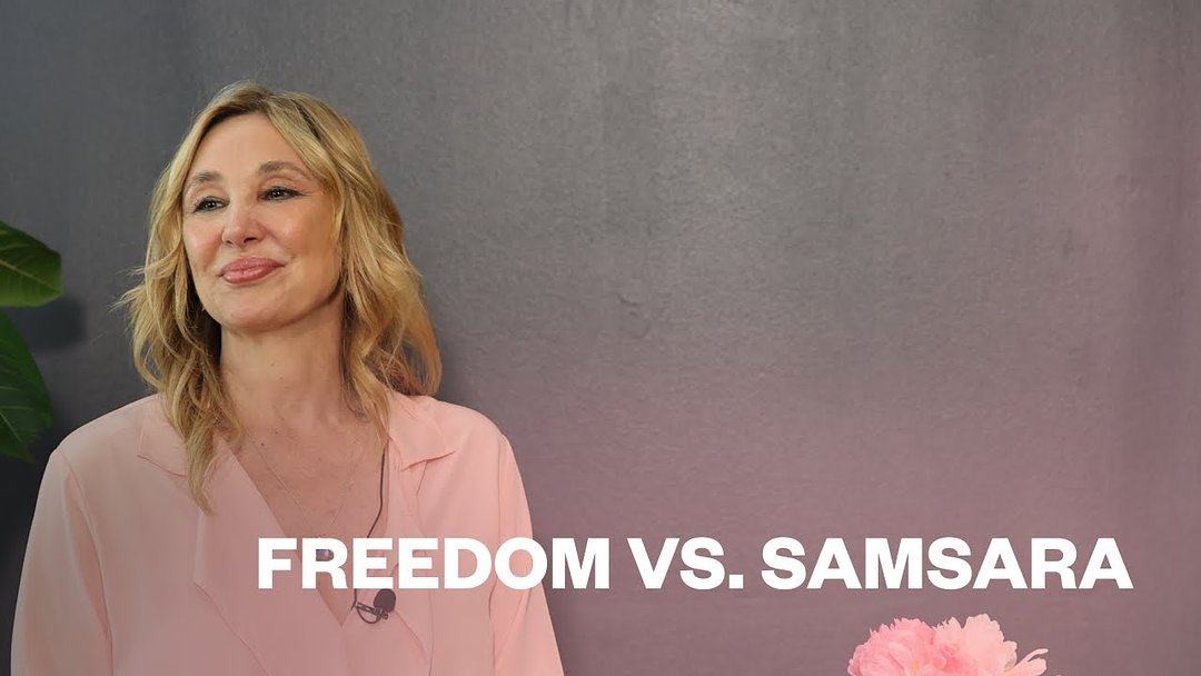 Freedom vs. Samsara
