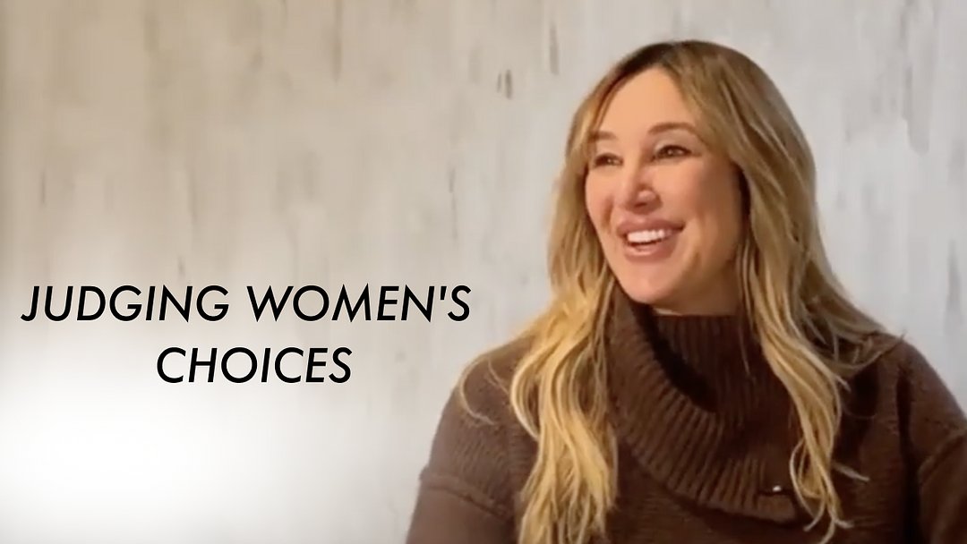 Judging Women's Choices