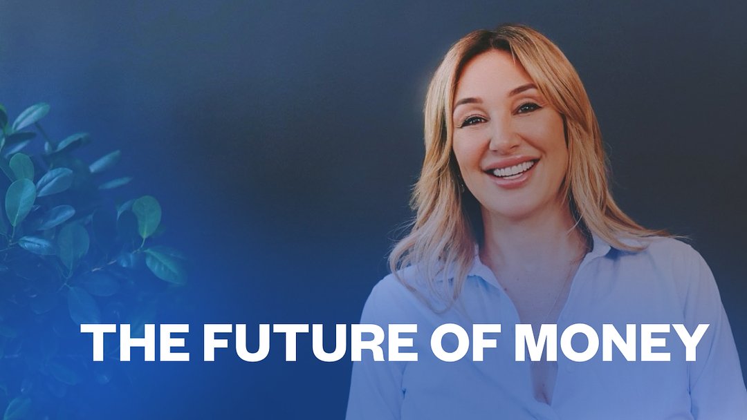 The Future of Money