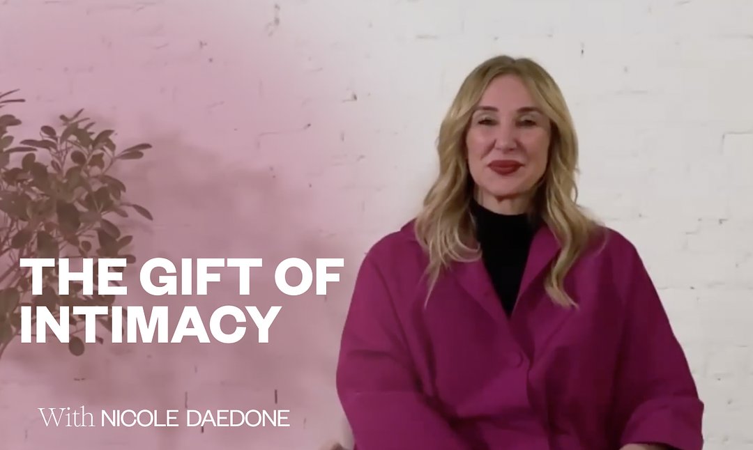 The Gift of Intimacy