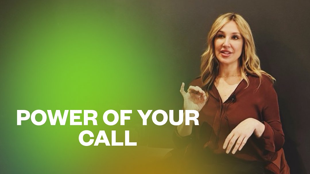 Power of Your Call