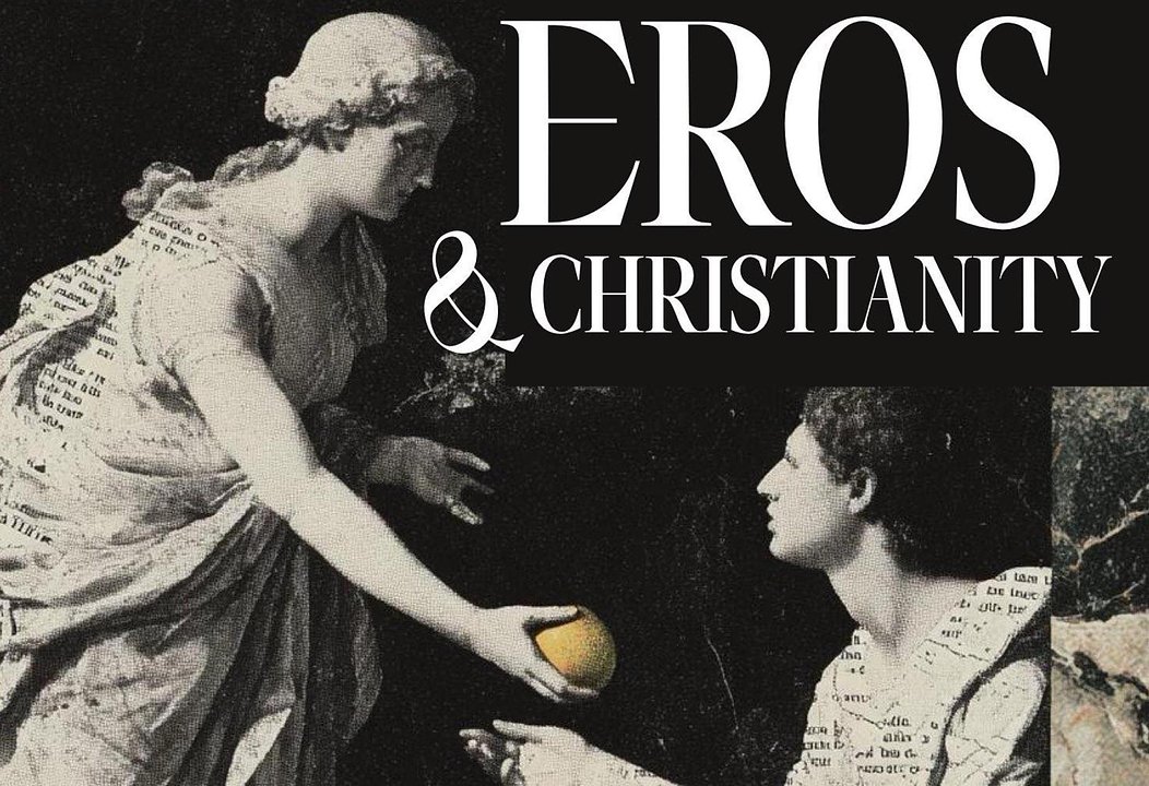Eros and Christianity