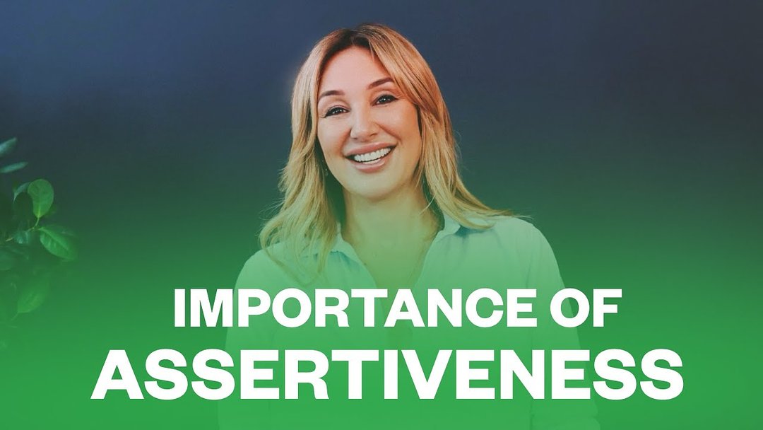 Importance of Assertiveness