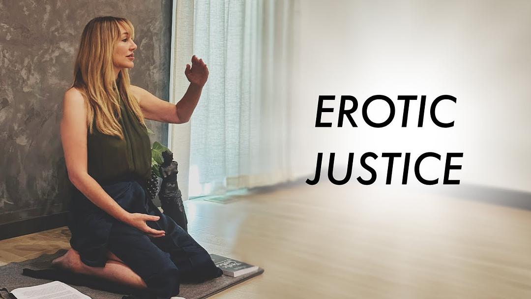 Erotic Justice